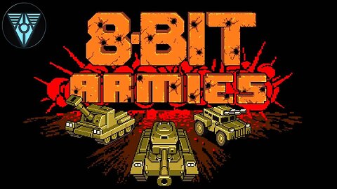 8-Bit Armies: Short Stream