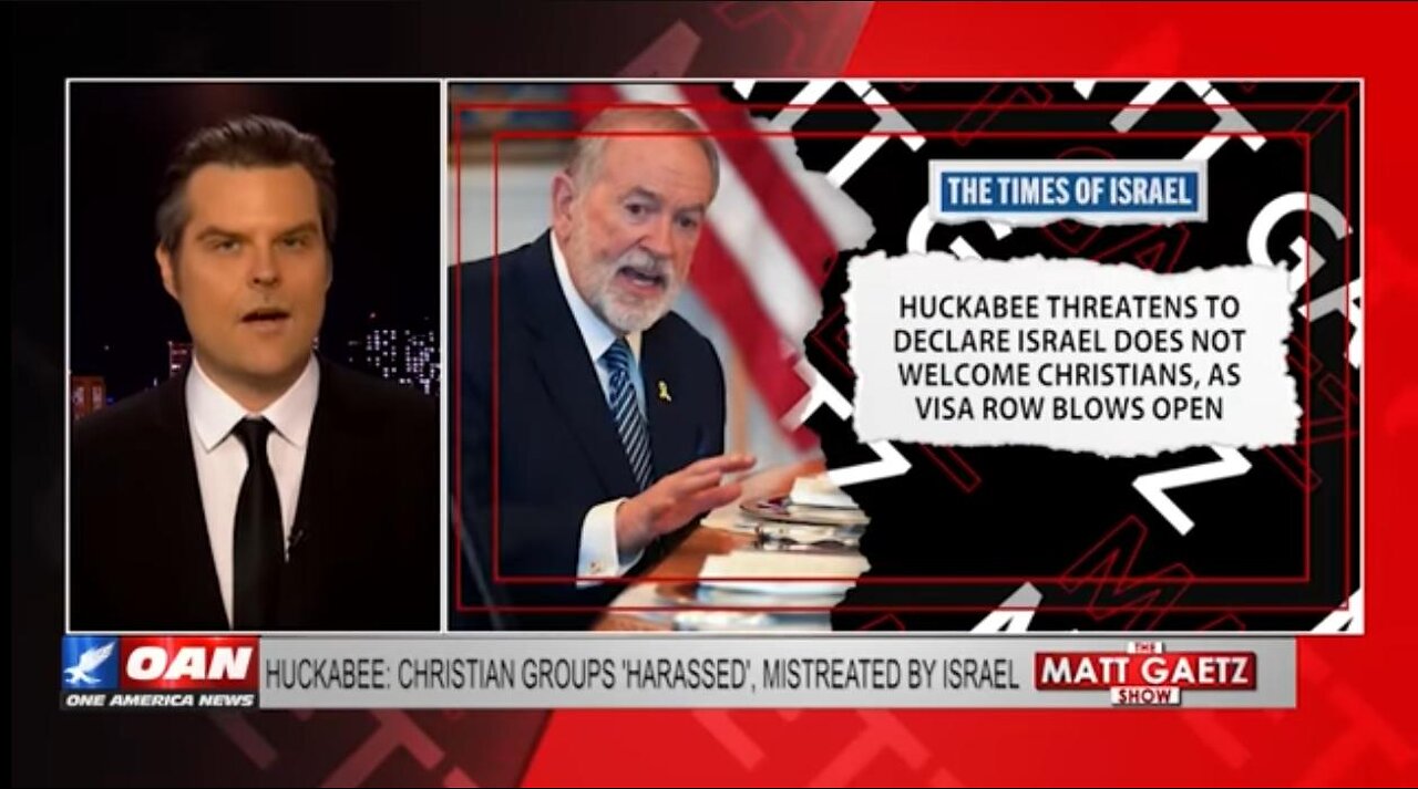 Huckabee Turns on Israel - says Christains Not Safe - not Welcome ~ Matt Gaetz Weighs In On Huckabee Warnings (7.19.25)