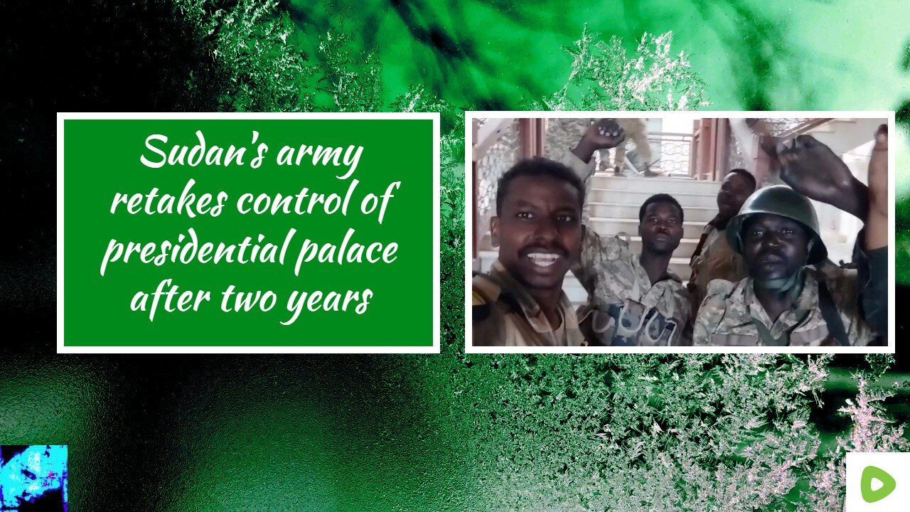 Sudan's army retakes control of presidential palace after two years