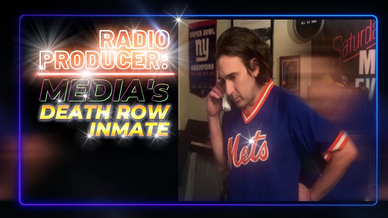 Radio Producer: Media's Death Row Inmate