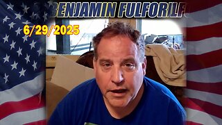Benjamin Fulford Update Today June 29, 2025 - Benjamin Fulford