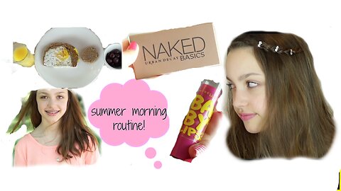 My Summer Morning Routine!