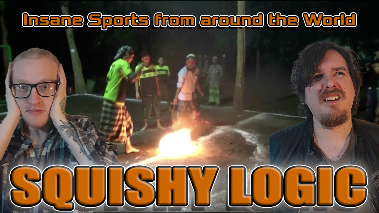 Squishy Logic: Insane Sports from around the World