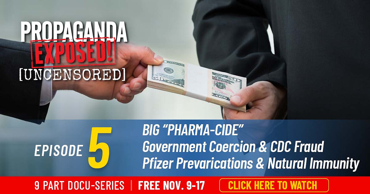 Propaganda Exposed Episode 5 Sneak Peek