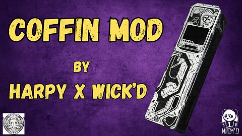 Coffin Boro Mod by Harpy x Wick'd