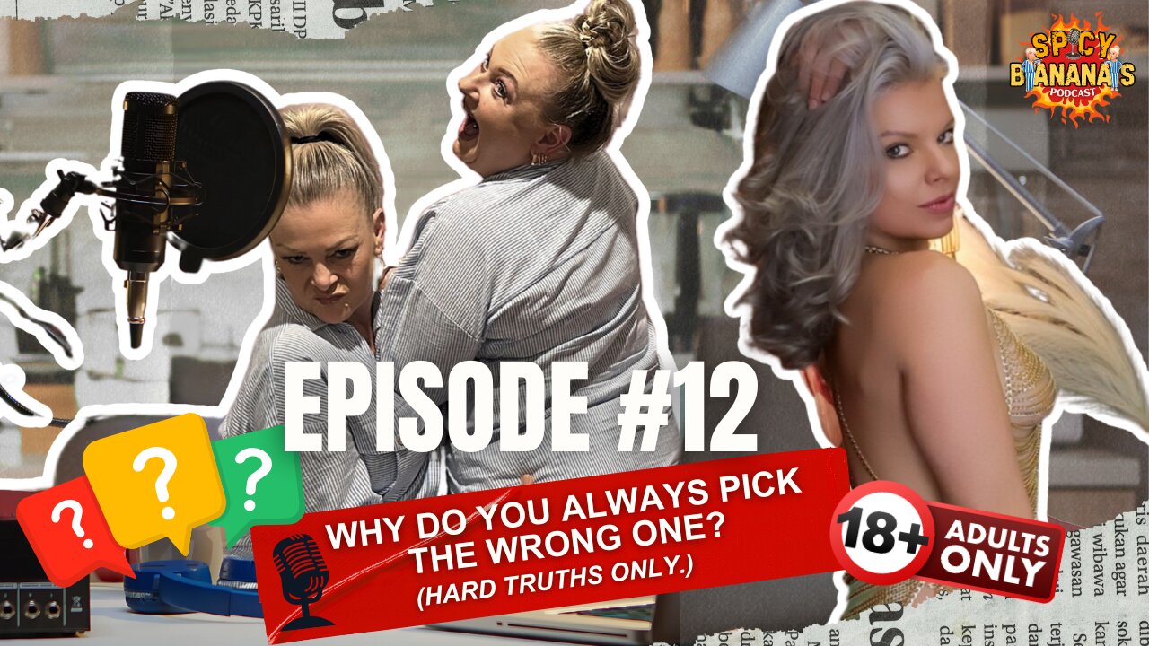 EP. 13 | Are You the Toxic One in Your Relationship?