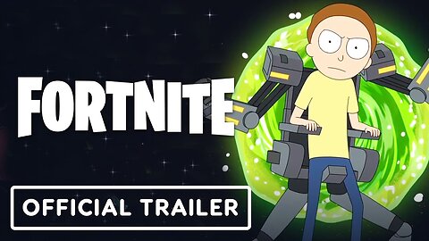 Fortnite - Official Mecha Morty Trailer