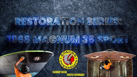1968 Magnum 35' Sport Series - Uncover the Art of Boat Restoration