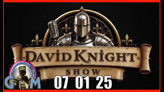 DAVID KNIGHT (Full Show) 07_01_25 Tuesday