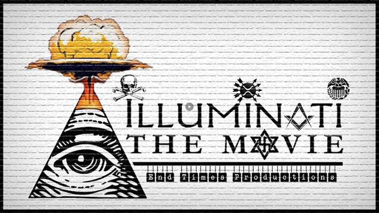 🔲🔺 Illuminati: The Movie (2025) ▪️ End Times Production