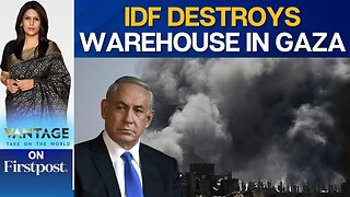 IDF Airstrike Destroys Hamas-Linked Warehouse in Gaza City | Vantage with Palki Sharma | N18G
