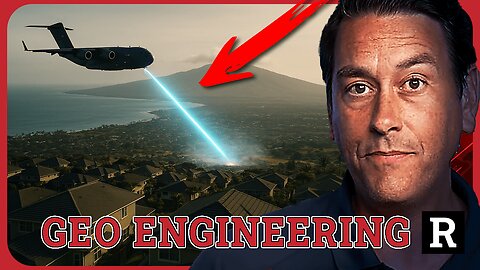 CONFIRMED! The Maui wildfires were intentionally set using GEO ENGINEERING | Redacted