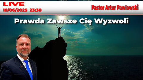 🔴 LIVE 03/06/25 | PASTOR ARTUR PAWŁOWSKI | PRAWDA ZAWSZE CIĘ WYZWOLI