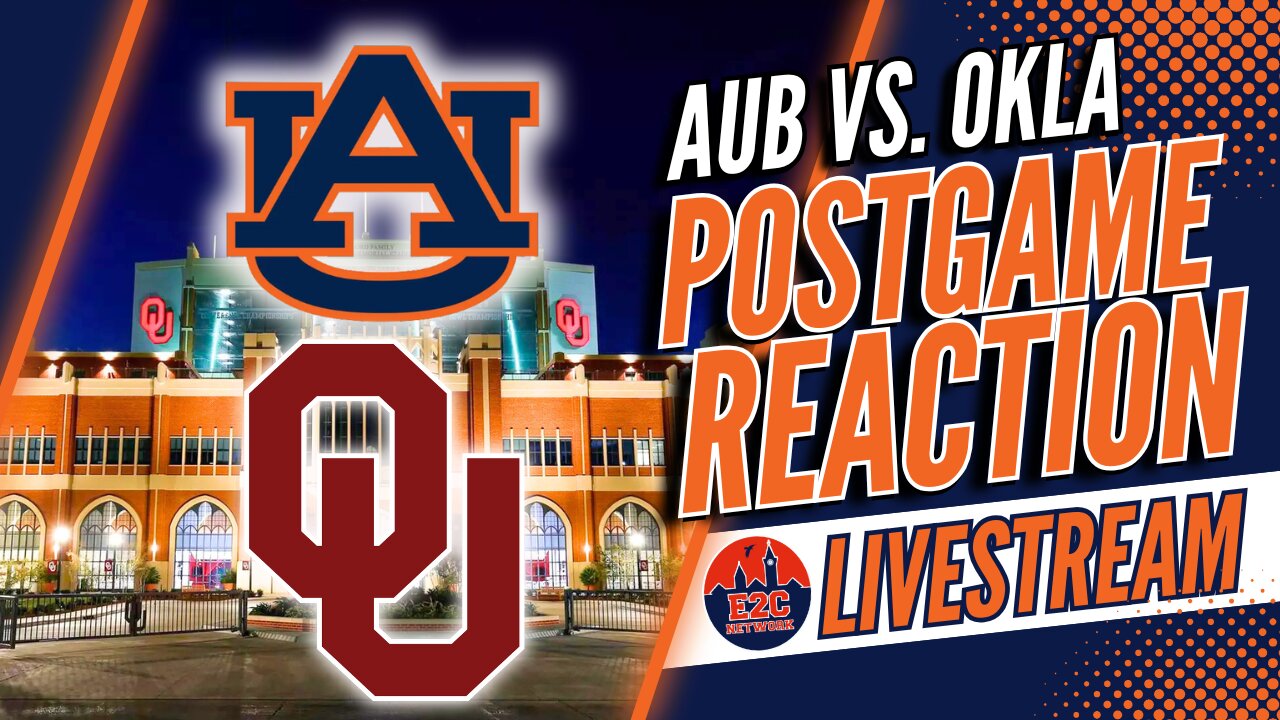 Reaction | Auburn Falls to Oklahoma 24-17 | Stats and Stories