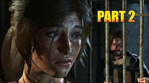 RISE OF THE TOMB RAIDER Gameplay Walkthrough Part 2