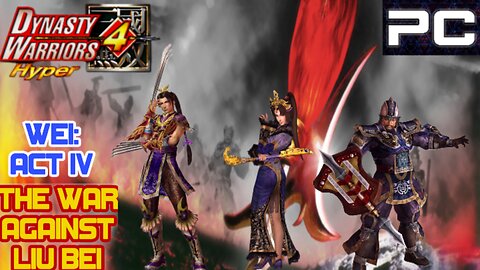 Dynasty Warriors 4 Hyper Musou Mode Playthrough (Wei Act 4)