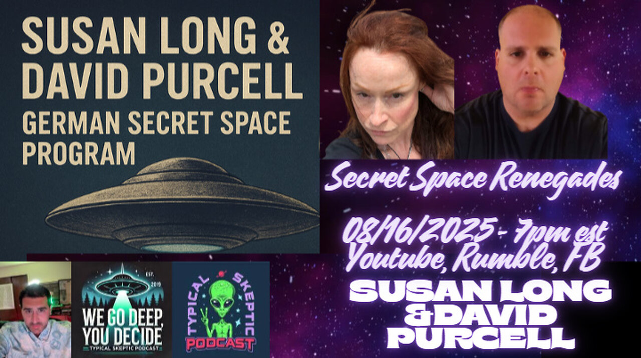 TSP #2144 – Susan Long & David Purcell | German Secret Space Program Testimonies