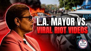L.A. MAYOR KAREN BASS DENIES RIOTS DESPITE EXPLOSIVE VIDEO EVIDENCE FLOODING THE INTERNET