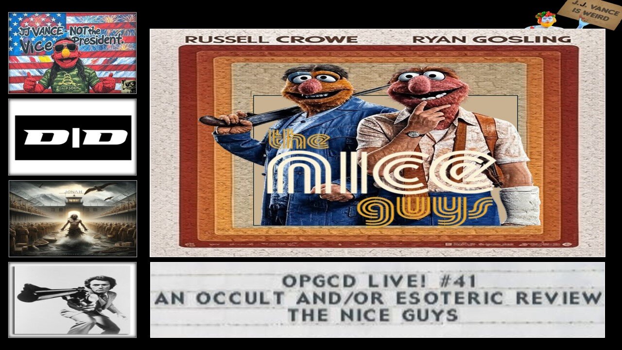 OpGCD Live! #41 - An Occult and/or Esoteric Review of "The Nice Guys"