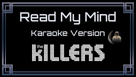 The Killers - Read My Mind (CC)