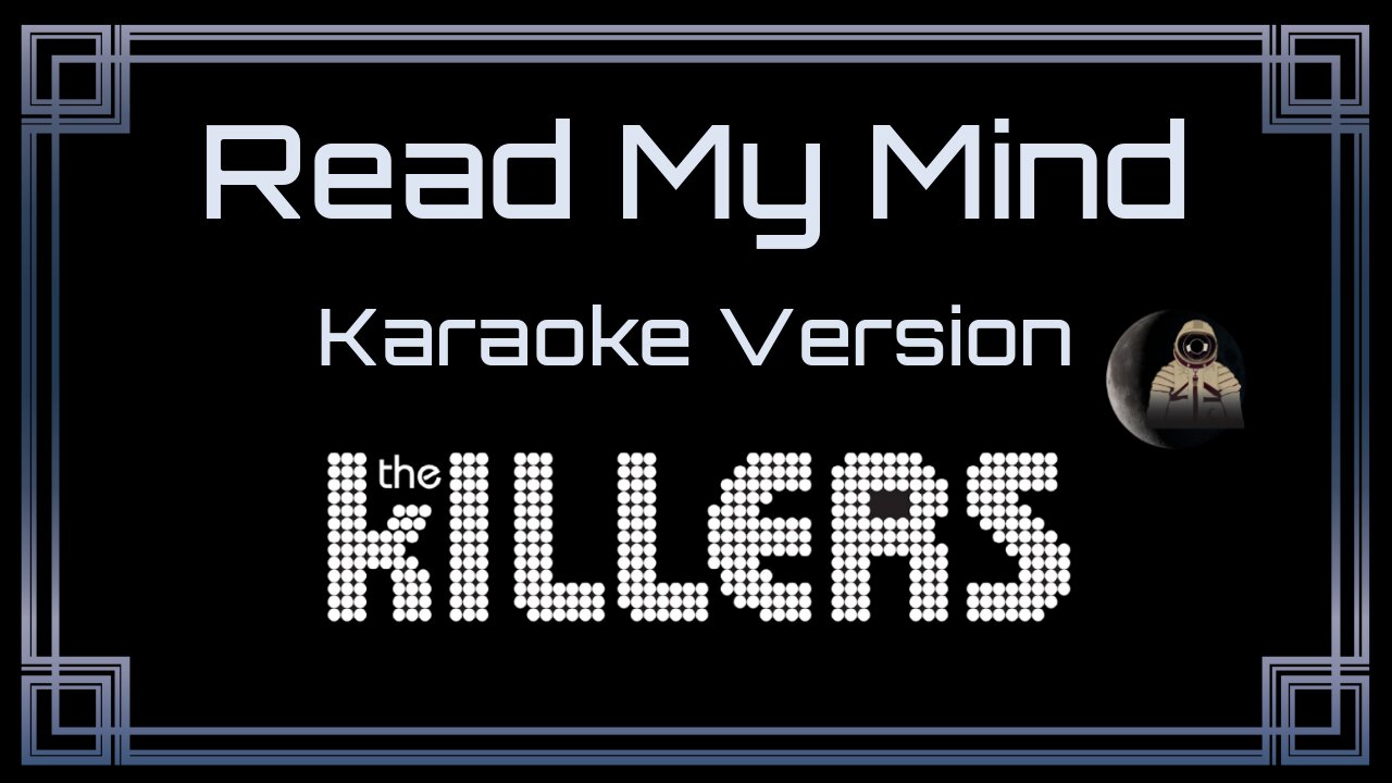 The Killers - Read My Mind (CC)