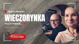 Wieczorynka - Pozytywnie...