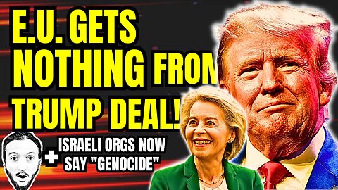 LIVE: E.U. Caves Daddy Trump + Israeli Orgs Now Say It's "Genocide"