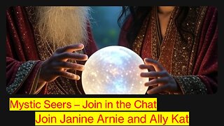 Mystic Seers with Janine - & A Team