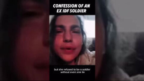 CONFESSION OF ₪ AN EX-IDF SOLDIER