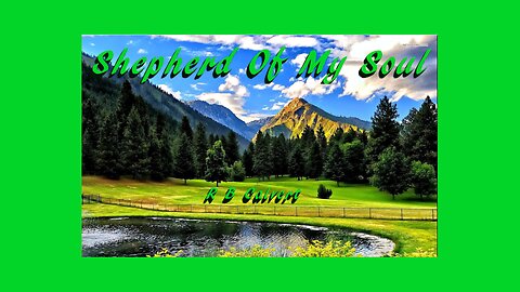 Shepherd Of My Soul