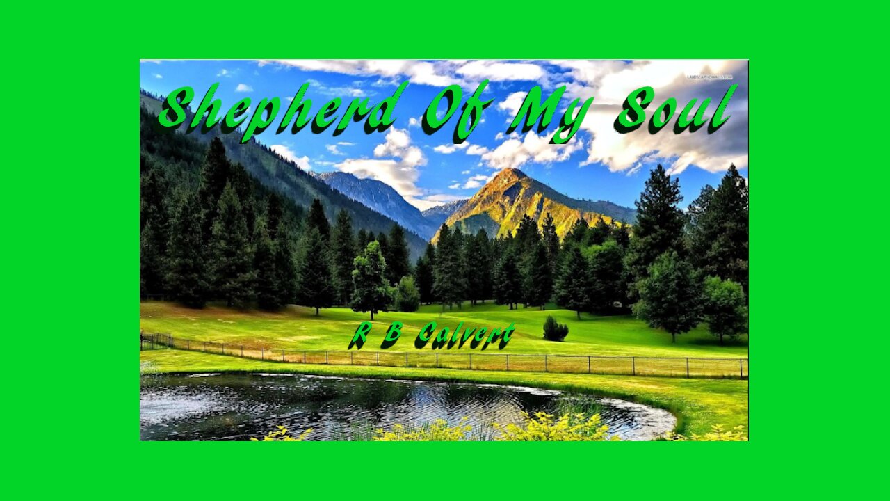 Shepherd Of My Soul