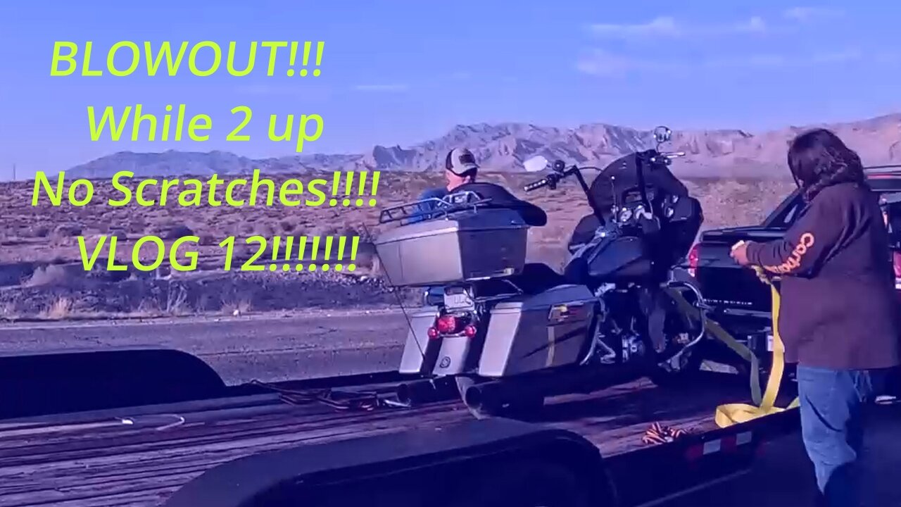 Blew a Tire on the Harley Riding to Mesquite Nevada and Beaver Dam Arizona Vlog 12!!!!