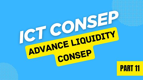 ADVANCE_LIQUIDITY_CONSEP_UNTUK_PEMULA✅_PART_2_ICT_CONSEP