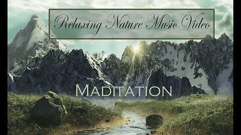 Meditation music-Relaxing Video | stress relief music video | Relaxing Nature | music for anxiety