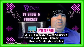 A Tour Of Voices For Voices Publishing’s Most-Requested Reads | Episode 399