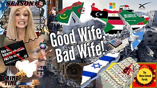 Good Wife, Bad Wife!