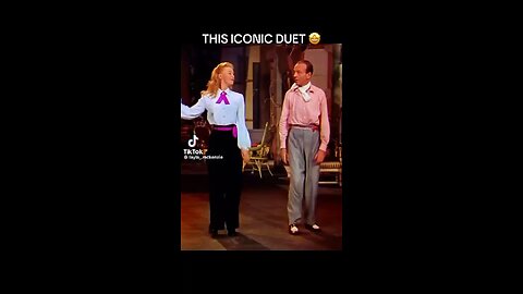 💃🕺🏼 Fred Astaire and Ginger, Rogers Iconic Duet