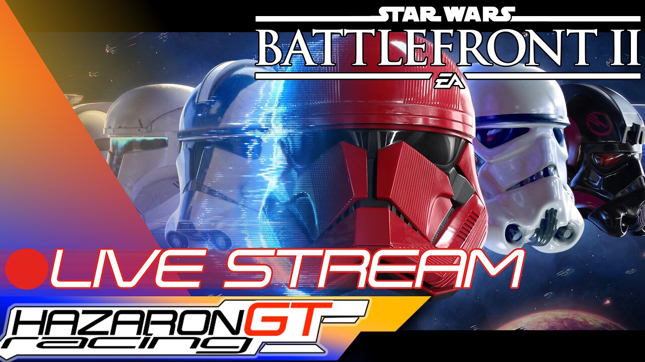 HGTR Plays: SW Battlefront II - May the 4th Be With You...