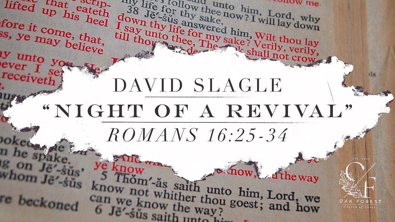 “Night of a Revival” - David Slagle