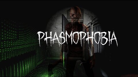 We Be Ghost Hunters!! *PHASMOPHOBIA* Check description