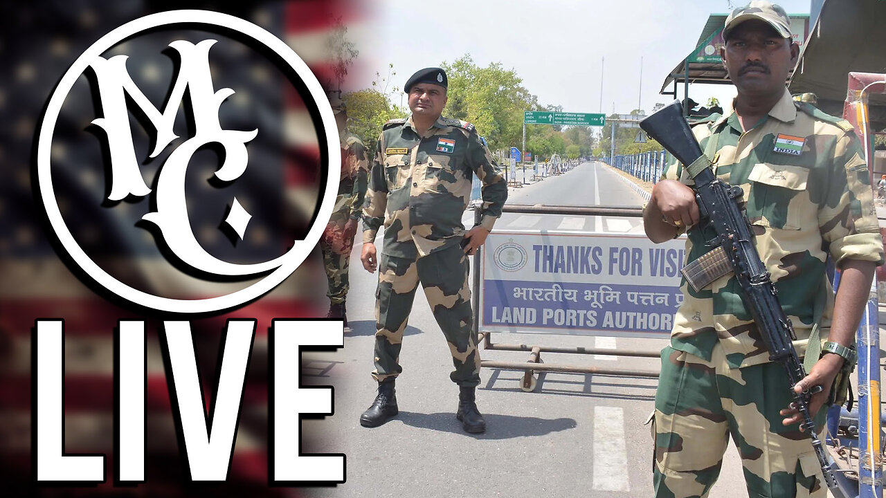 India Strikes Pakistan, Rawdogging the Papal Conclave, Frank from Quite Frankly | MC Live 5/7/25
