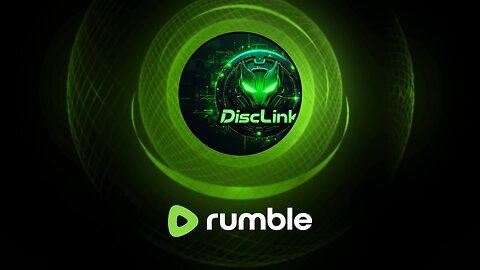 DiscLink on RUMBLE! First Stream