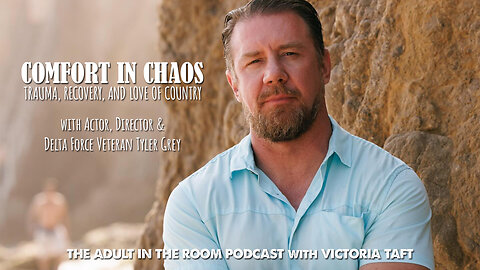 Comfort in Chaos: Trauma, Recovery & Love of Country with Special Guest Tyler Grey
