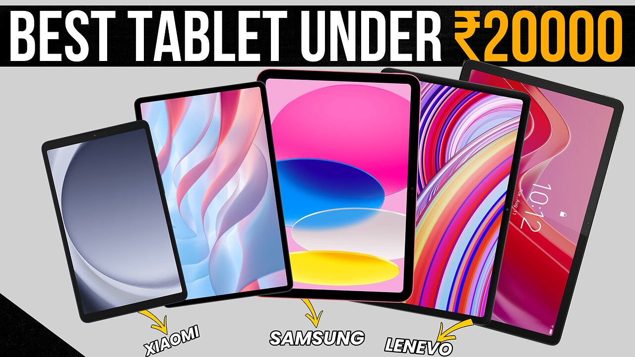 Top 5 Best Tablets Under 20000 In 2025