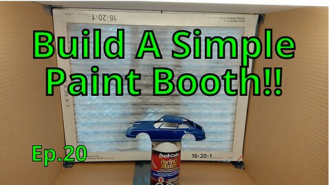 🎨 I Build a Cheap & Effective Paint Booth for Airbrushing Diecast Cars! 🔥 | Ep.20