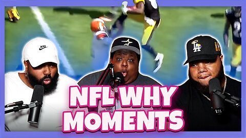 NFL "Why?" Moments (Reaction)