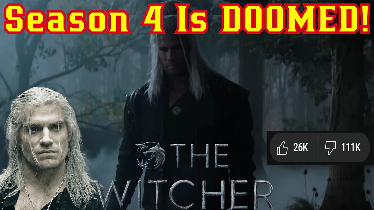 The Witcher Season 4 Is DOOMED! Netflix Trailer Gets CRUSHED By Fans On YouTube