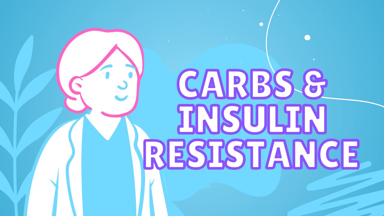 carbs don't cause insulin resistance