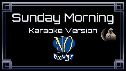 No Doubt - Sunday Morning (CC)