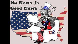 No News Is Good News